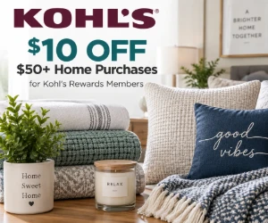$10 Off $50+ Home Purchases for Kohl’s Rewards Members