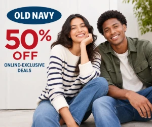 50% Off Online-Exclusive Deals at Old Navy