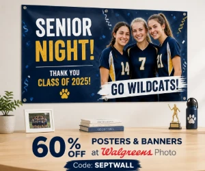 60% Off Posters & Banners at Walgreens Photo - Go Big Without the Big Print Bill