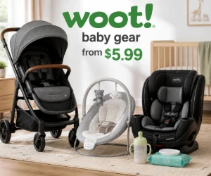 Baby Gear at Woot From $5.99 + Extra 20% Off With a Promo Code