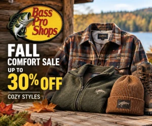 Bass Pro Shops Fall Comfort Sale: Up to 30% Off Cozy Styles
