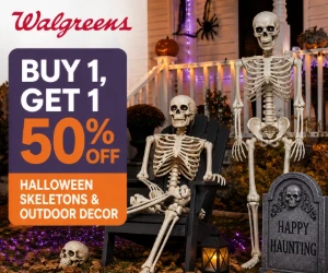 Buy 1, Get 1 50% Off Halloween Skeletons & Outdoor Decor at Walgreens