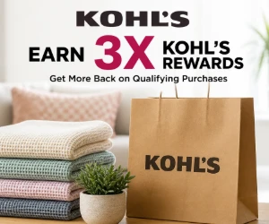 Earn 3X Kohl’s Rewards - Get More Back on Qualifying Purchases