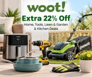 Extra 22% Off Home, Tools, Lawn & Garden & Kitchen Deals at Woot