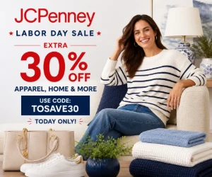 Extra 30% Off JCPenney Labor Day Sale - Apparel, Home & More With Code TOSAVE30