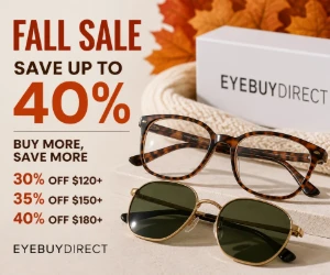 EyeBuyDirect Fall Sale: Save Up to 40% - Buy More, Save More