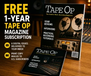 Free 1-Year Tape Op Magazine Subscription