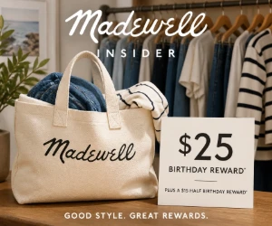 Free $25 Madewell Birthday Reward