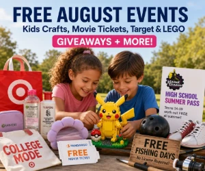 Free August Events: Kids Crafts, Movie Tickets, Target & LEGO Giveaways + More
