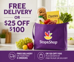 Free Stop & Shop Delivery or $25 Off $100