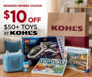 Get $10 Off $50+ Toys at Kohl’s - Rewards Member Coupon