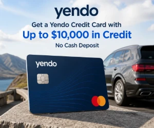 Get a Yendo Credit Card with Up to $10,000 in Credit – No Cash Deposit
