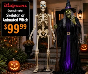 Groundbreaker Skeleton or Animated Witch for $99.99 at Walgreens - Big Halloween Decor Without a Huge Price