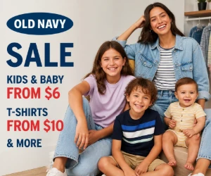 Old Navy Sale: Kids & Baby From $6, T-Shirts From $10 & More
