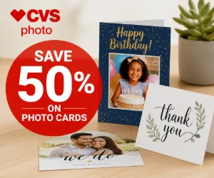Save 50% on Photo Cards at CVS Photo - Custom Cards for Half Price