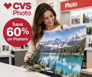 Save 60% on Posters at CVS Photo - Go Bigger Without Paying Full Price