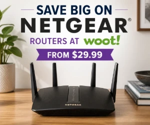 Save Big on Netgear Routers at Woot - Home Wi-Fi Upgrades From $29.99