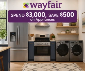 Spend $3,000 on Appliances at Wayfair, Save $500 - Big-Ticket Upgrade Deal