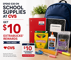 Spend $30 on School Supplies at CVS, Get $10 ExtraBucks Rewards