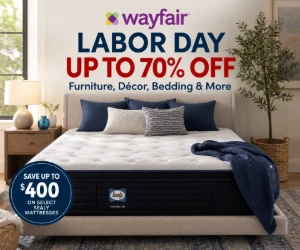 Start the Labor Day Home Refresh at Wayfair: Up to 70% Off, Sealy Mattresses Save Up to $400 & More