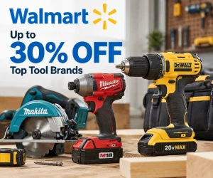 Top Tool Brands Up to 30% Off at Walmart - Power Through Projects for Less