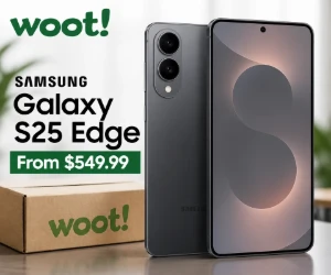 Unlocked Samsung Galaxy S25 Edge at Woot From $549.99 - Premium Phone Savings