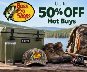 Up to 50% Off Hot Buys at Bass Pro Shops