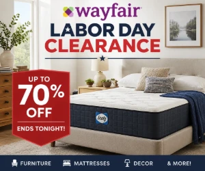 Up to 70% Off Wayfair Labor Day Clearance - Final Home Markdowns Before the Sale Ends