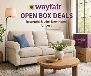 Wayfair Open Box Deals on Returned & Like-New Items