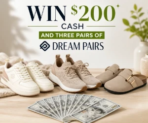 Win $200 Cash and Three Pairs of Dream Pairs Shoes