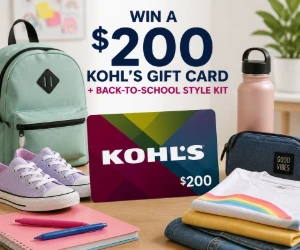 Win a $200 Kohl’s Gift Card + Back-to-School Style Kit