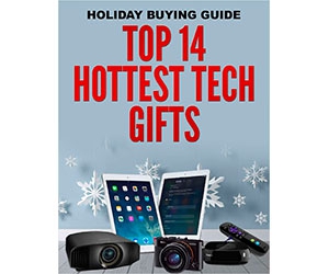 Free Guide: ”Holiday Buying Guide - Top 14 Hottest Tech Gifts”