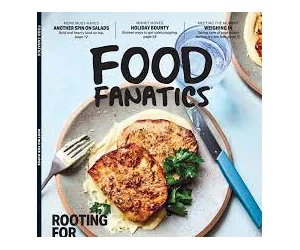 Free Copy of Food Fanatics Magazine