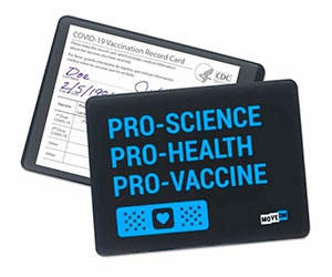 Free "Pro-Science, Pro-Health, Pro-Vaccine" Card Holder