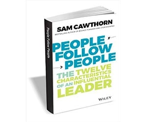Free eBook: "People Follow People: The Twelve Characteristics of an Influential Leader ($12.00 Value) FREE for a Limited Time"