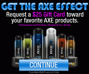 Free $25 Gift Card toward Your Favorite AXE Products