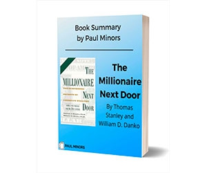 Free Book Summary: "The Millionaire Next Door Book Summary - Limited Time Offer"