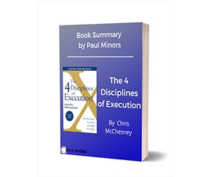 Free Book Summary: "The 4 Disciplines of Execution Book Summary - Limited Time Offer"