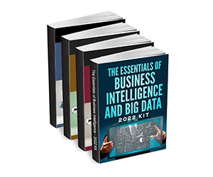 Free Kit: "The Essentials of Business Intelligence and Big Data - 2022 Kit"