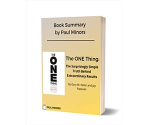 Free eBook: "The ONE Thing Book Summary - Limited Time Offer"