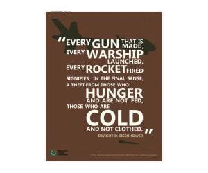 Free ”Every Gun That Is Made” Peace Poster
