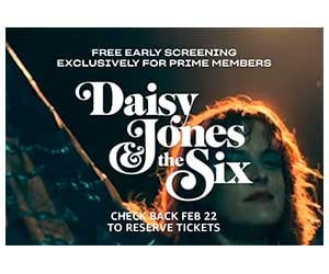 Free Daisy Jones The Six Tickets For Amazon Prime Members