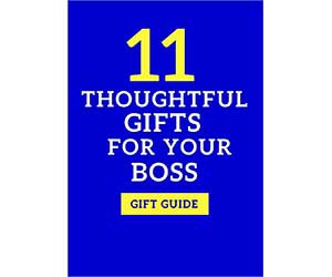 Free eGuide: ”11 Thoughtful Gifts For Your Boss - Gift Guide”