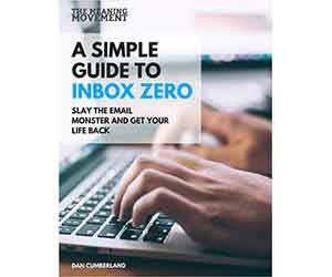 Free Tips and Tricks Guide: ”A Simple Guide to Inbox Zero - Slay the Email Monster and Get Your Life Back”