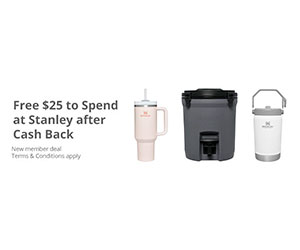 Free $25 to spend at Stanley after Cash Back (New TCB Members!)