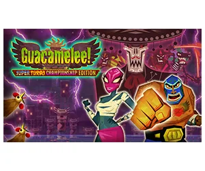 Free Guacamelee! Super Turbo Championship Edition PC Game
