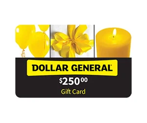 Win a $250 Dollar General Gift Card