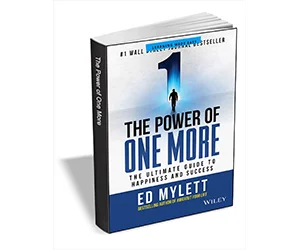 Free eBook: ”The Power of One More: The Ultimate Guide to Happiness and Success ($17.00 Value) FREE for a Limited Time”