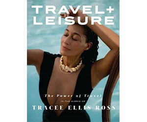 Free Subscription to Travel + Leisure Magazine