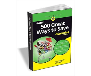 Free eBook: ”500 Great Ways to Save For Dummies ($12.00 Value) FREE for a Limited Time”